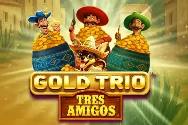 Gold Trio: Tres Amigos